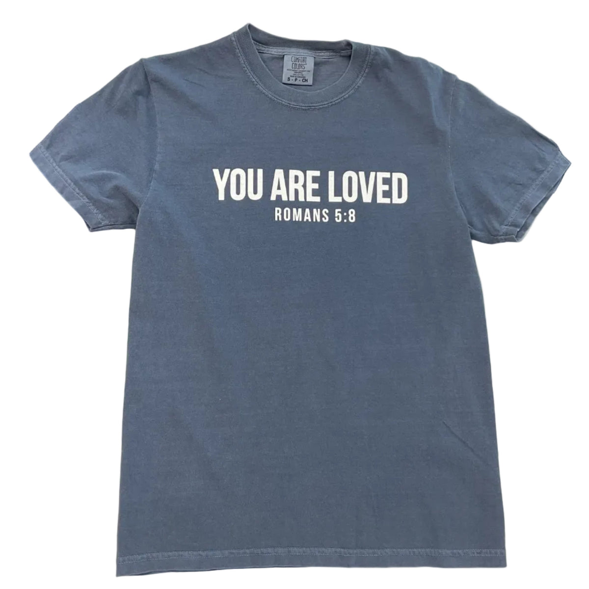 "You are Loved" T-Shirt